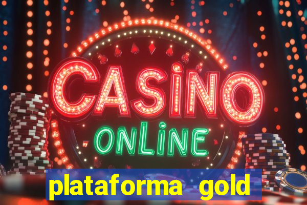 plataforma gold slots paga mesmo